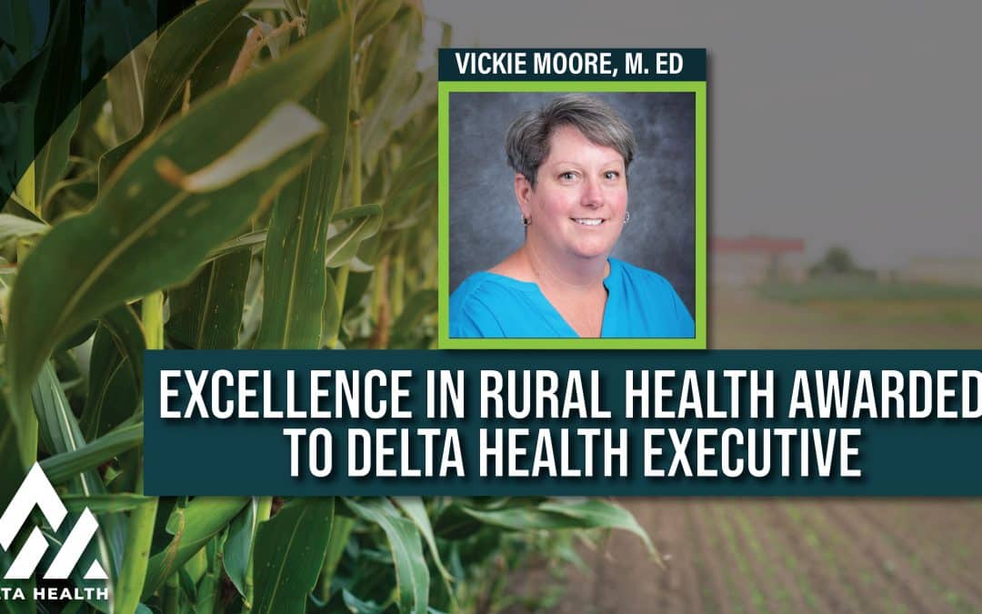 Excellence in Rural Health Awarded to Delta Health Executive