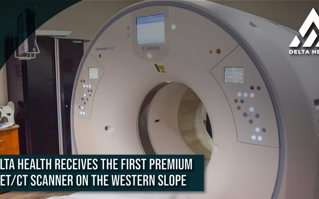 Delta Health Receives the First Premium PET/CT Scanner on the  Western Slope