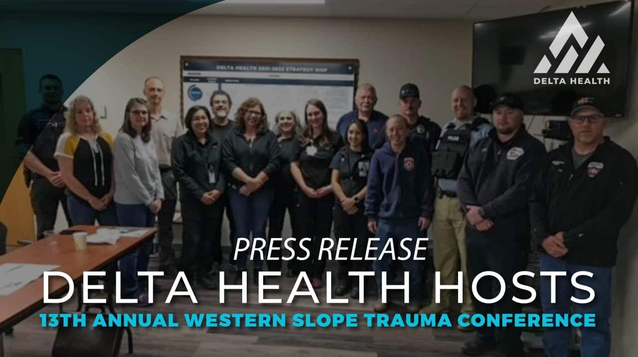 Delta Health hosts 13th Annual Western Slope Trauma Conference Delta