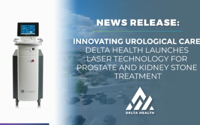 Innovating Urological Care: Delta Health Launches Laser Technology for  Prostate and Kidney Stone Treatment