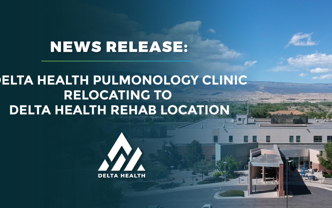 Delta Health Pulmonology Clinic Relocating to Delta Health Rehab Location